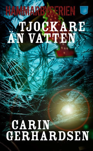 Tjockare än vatten; Carin Gerhardsen; 2015