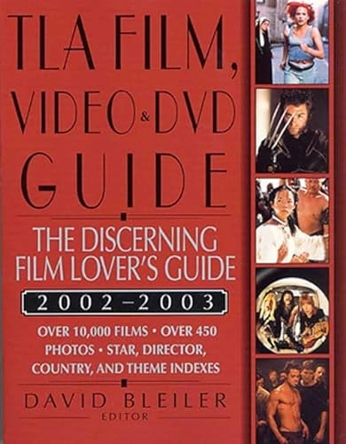 TLA Film, Video, and DVD Guide 2002-2003: The Discerning Film Lover's GuideTLA Video & DVD Guide