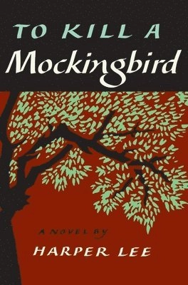 To kill a mockingbird; Harper Lee; 2015