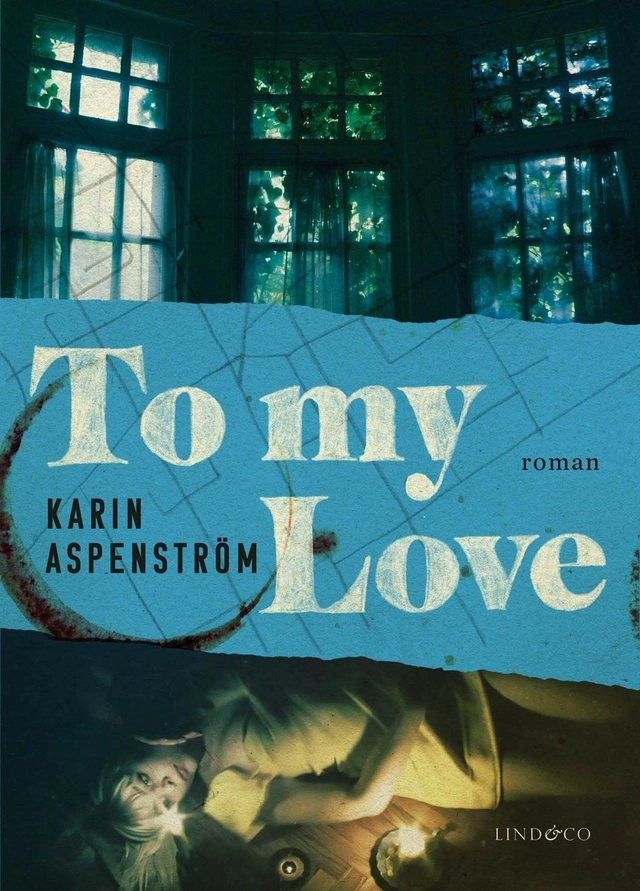 To my Love; Karin Aspenström; 2015