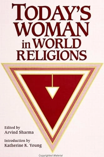 Today's woman in world religions; Arvind: Sharma; 1994