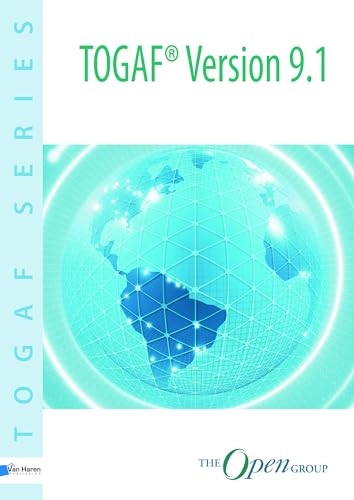TOGAF Version 9.1; Open Group; 2011