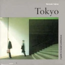 Tokyo : a guide to recent architecture; Noriyuki Tajima; 1995