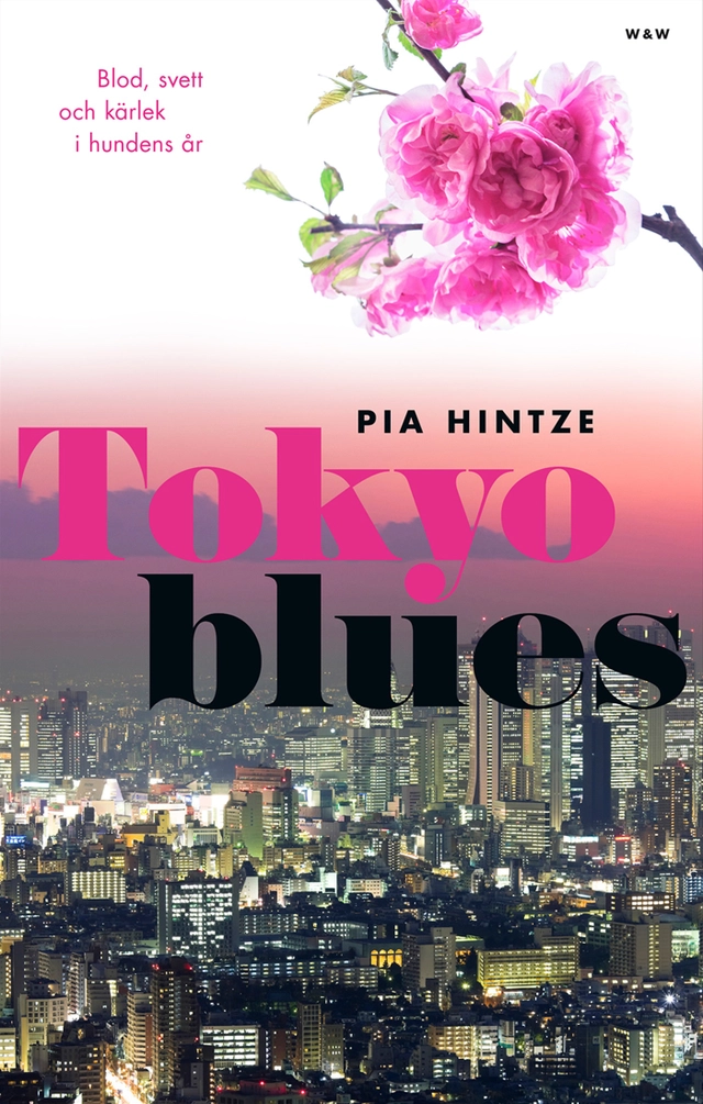 Tokyo blues; Pia Hintze; 2014