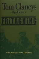 Tom Clancys op-center. Fritagning; Tom Clancy, S Pieczenik; 2002