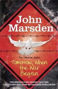 Tomorrow, when the war began; John Marsden; 2011