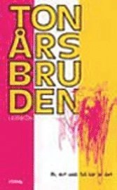 Tonårsbruden : lexikon; Sandra Löv; 2004