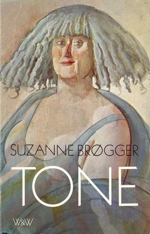 Tone : epos; Suzanne Brøgger; 1982