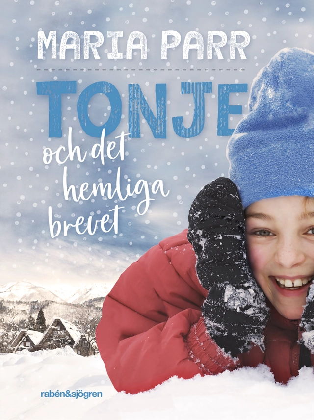 Tonje och det hemliga brevet; Maria Parr; 2019