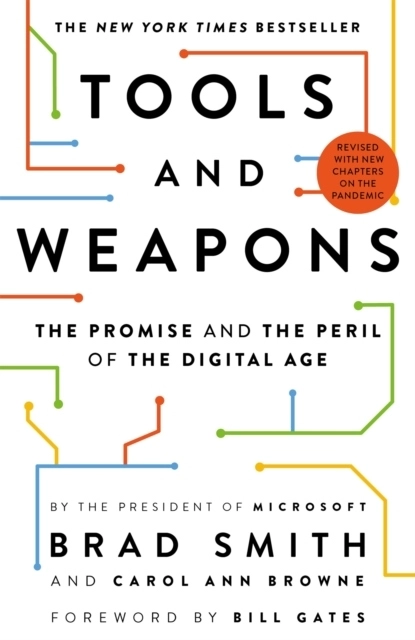 Tools And Weapons; Carol Ann Browne, Brad Smith; 2021