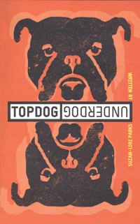 Topdog/underdog; Suzan-Lori Parks; 2001
