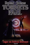 Tornets fall; Robert Jordan; 1997