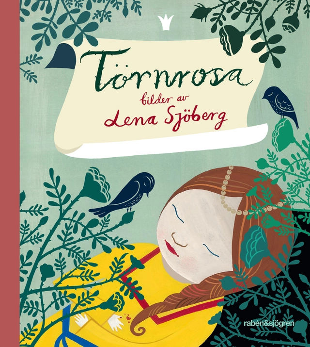 Törnrosa; Lena Sjöberg; 2018