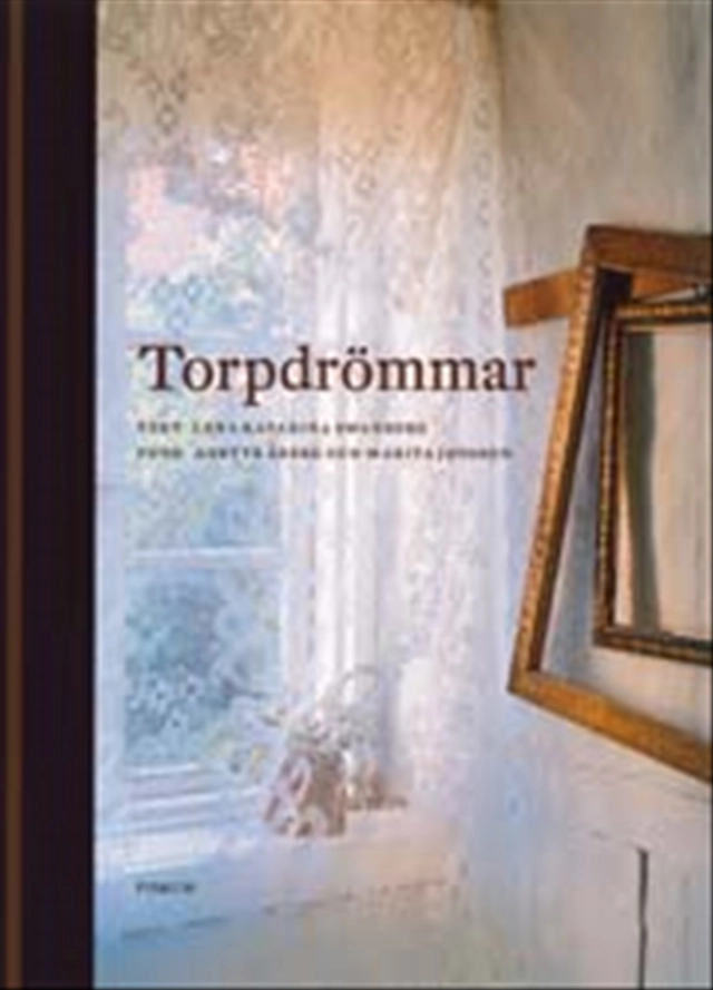 Torpdrömmar; Lena Katarina Swanberg; 2002