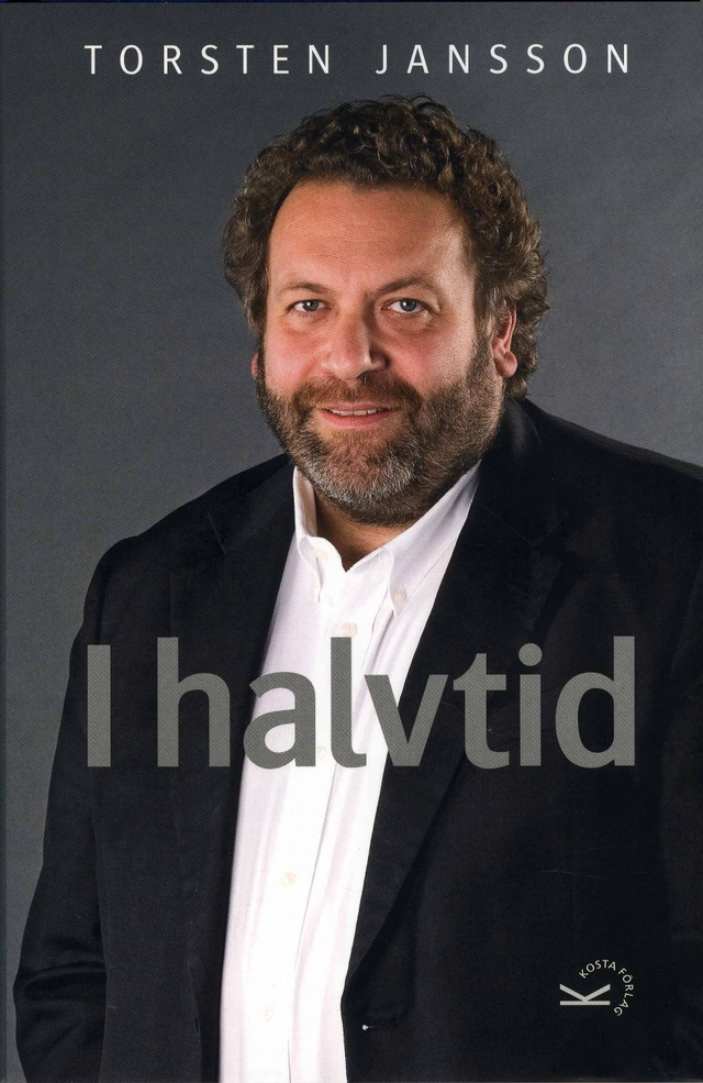 Torsten Jansson - I halvtid; Torsten Jansson; 2007