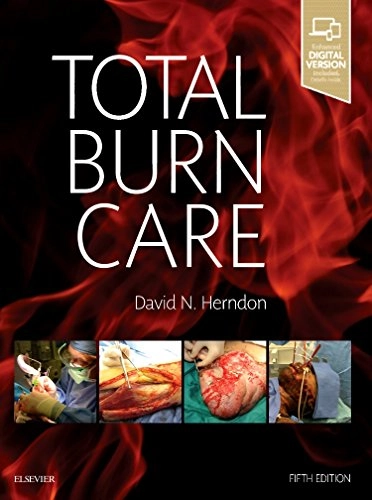 Total burn care; David N. Herndon; 2018