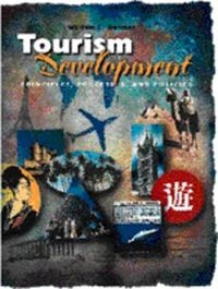 Tourism development : principles, processes, and policies; William C. Gartner; 1996