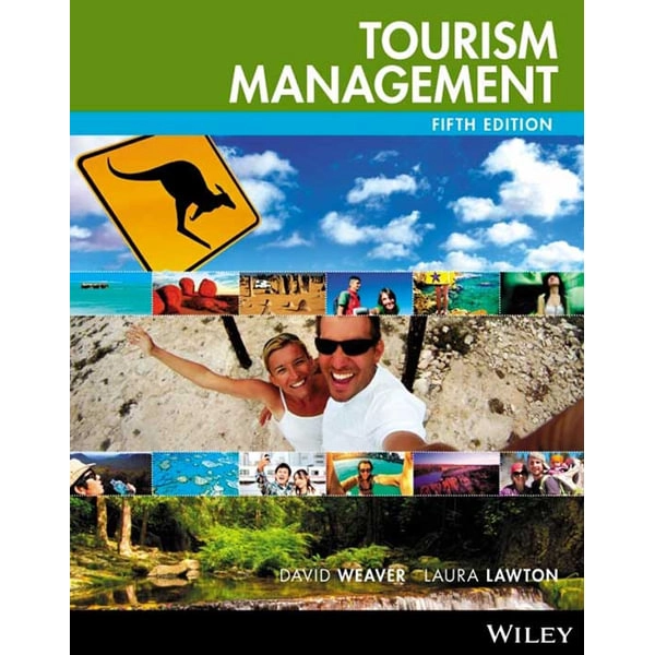 Tourism Management; David Weaver, Laura Lawton; 2014