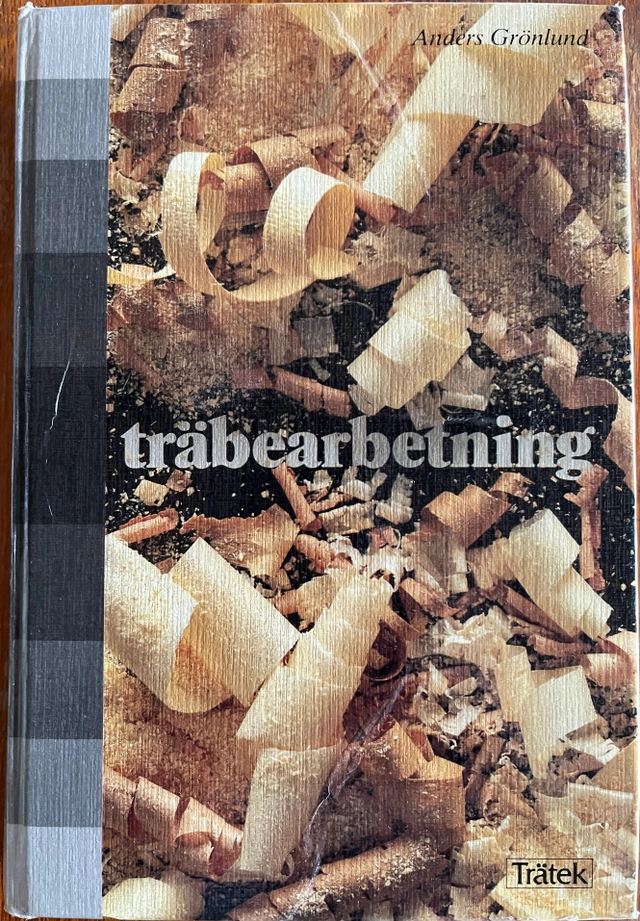 Träbearbetning; Anders Grönlund; 1986