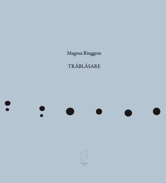 Träblåsare; Magnus Ringgren; 2016