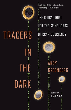 Tracers in the Dark; Andy Greenberg; 2024