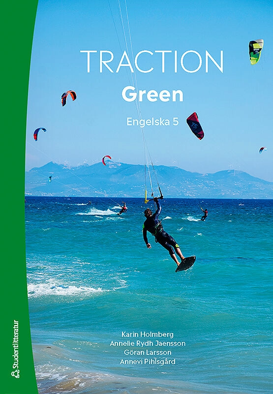 Traction green : engelska 5; Karin Holmberg, Annelie Rydh-Jaensson, Göran Larsson, Annevi Pihlsgård; 2019