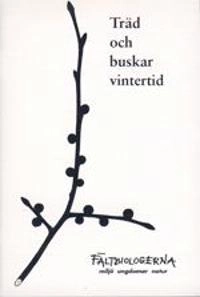 Träd och buskar vintertid; Kjell Georgson; 2001