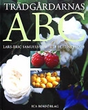 Trädgårdarnas ABC; Lars-Eric Samuelsson, Ulf Schenkmanis; 2003