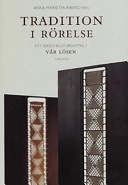 Tradition i rörelse; Anne-Marie Thunberg; 2001