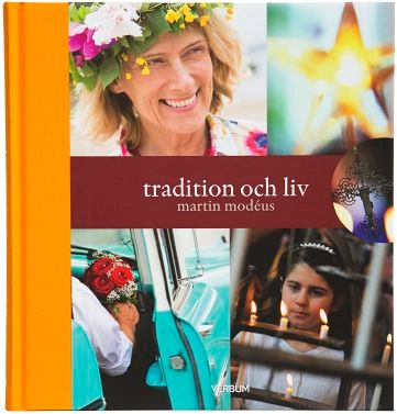Tradition och liv; Martin Modéus; 2015