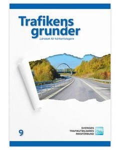Trafikens grunder; Sveriges trafikutbildares riksförbund, Sveriges trafikskolors riksförbund; 2020