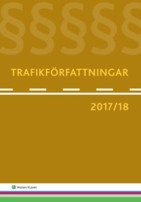 Trafikförfattningar 2017/18; Cram101 Textbook Reviews; 2017