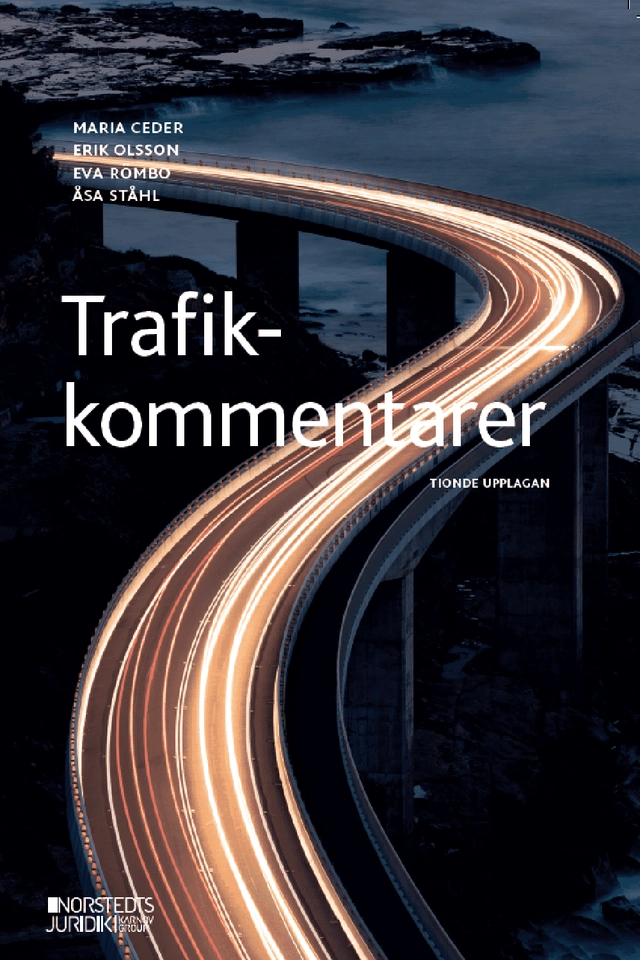 Trafikkommentarer; Maria Ceder, Erik Olsson, Eva Römbo, Åsa Ståhl; 2020
