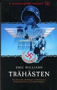Trähästen; Eric Williams; 2002