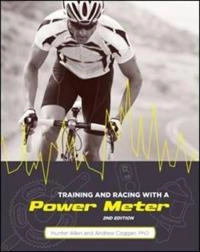 Training and racing with a power meter; Andrew Coggan; 2010