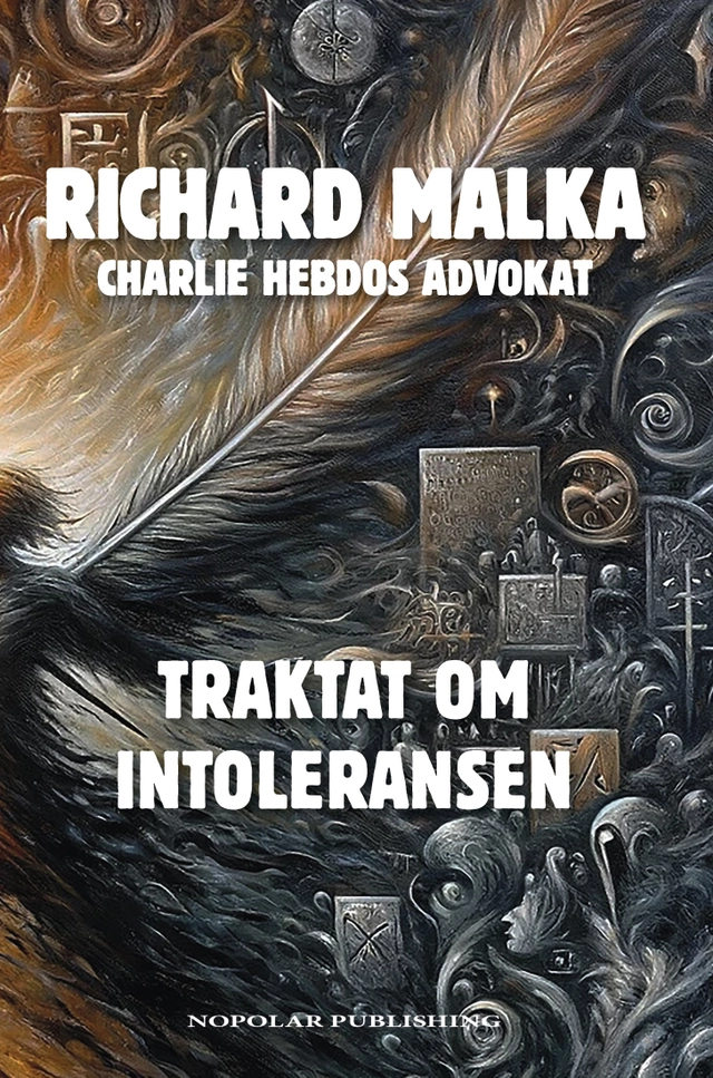 Traktat om intoleransen; Richard Malka; 2024