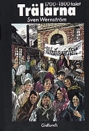 Trälarna; Sven Wernström; 1983