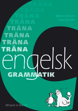 Träna engelsk grammatik C Häften 5-pack; Barbro Carlsson, Lena Sjöholm; 1985
