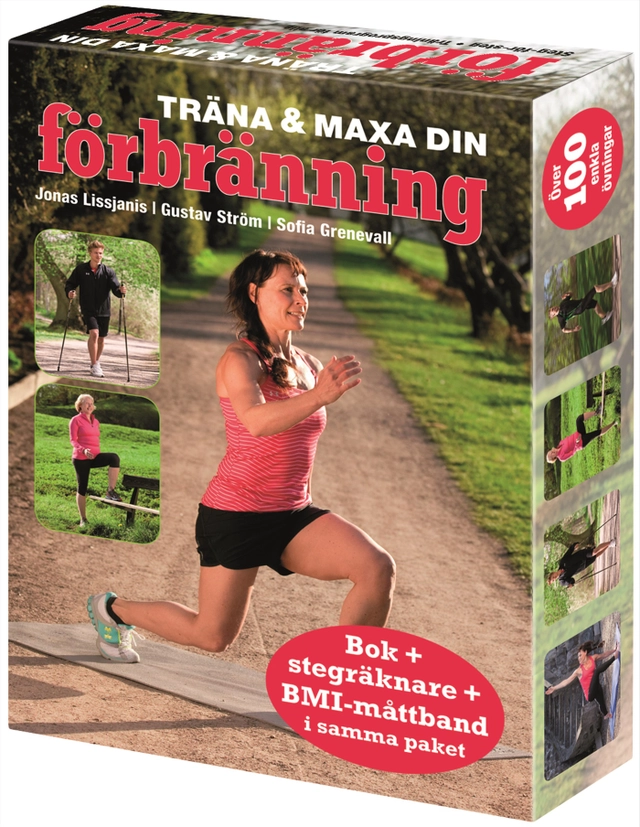 Träna och maxa din förbränning (bok+kartong); Jonas Lissjanis, Gustav Ström, Sofia Grenevall; 2012