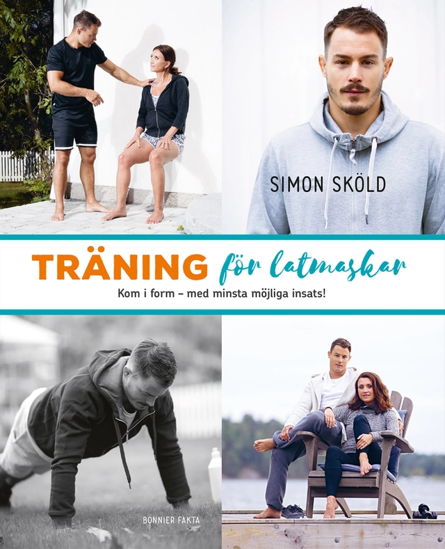Träning för latmaskar; Simon Sköld; 2016