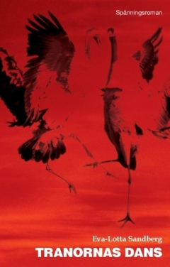 Tranornas dans; Eva-Lotta Sandberg; 2015