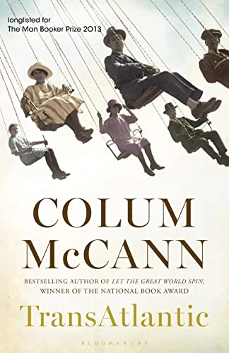 TransAtlantic; Colum McCann; 2013