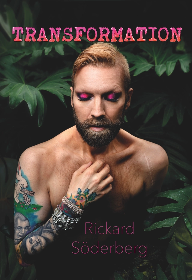 Transformation; Rickard Söderberg; 2021
