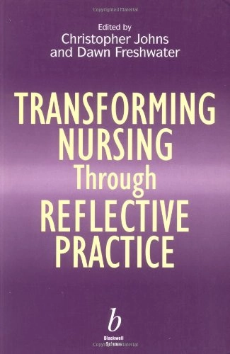 Transforming nursing through reflective practice; Christopher Johns; 1998