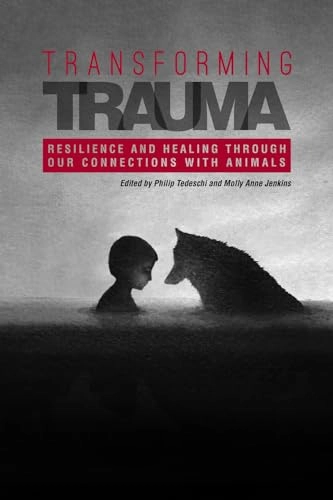 Transforming Trauma; Philip Tedeschi; 2019