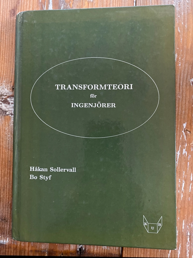 Transformteori för ingenjörer; Håkan Sollervall; 1997