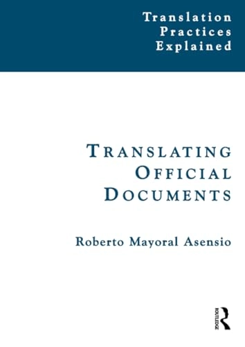 Translating official documents; Roberto Mayoral Asensio; 2003