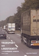Transport- och logistikrätt : en grundläggande redogörelse; Göran Stöth; 2006