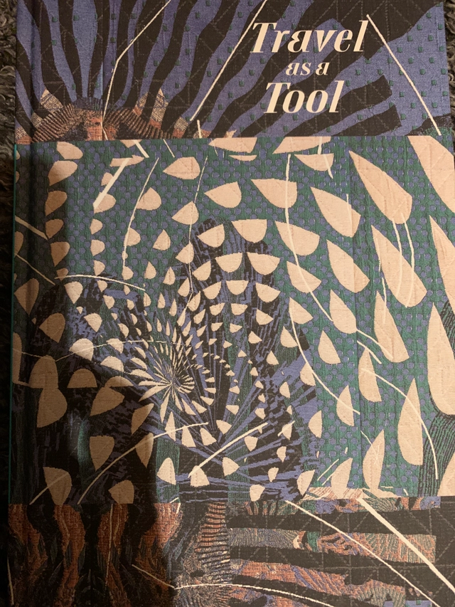 Travel as a Tool; Anne Blond, Hedvig Hedqvist, Charlotte Jul, Kaisu Savola, Astrid Skjerven, Elna Svenle, Anna Vihma; 2021