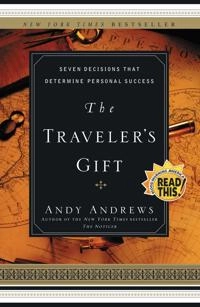 Traveler's Gift; Andy Andrews; 2005